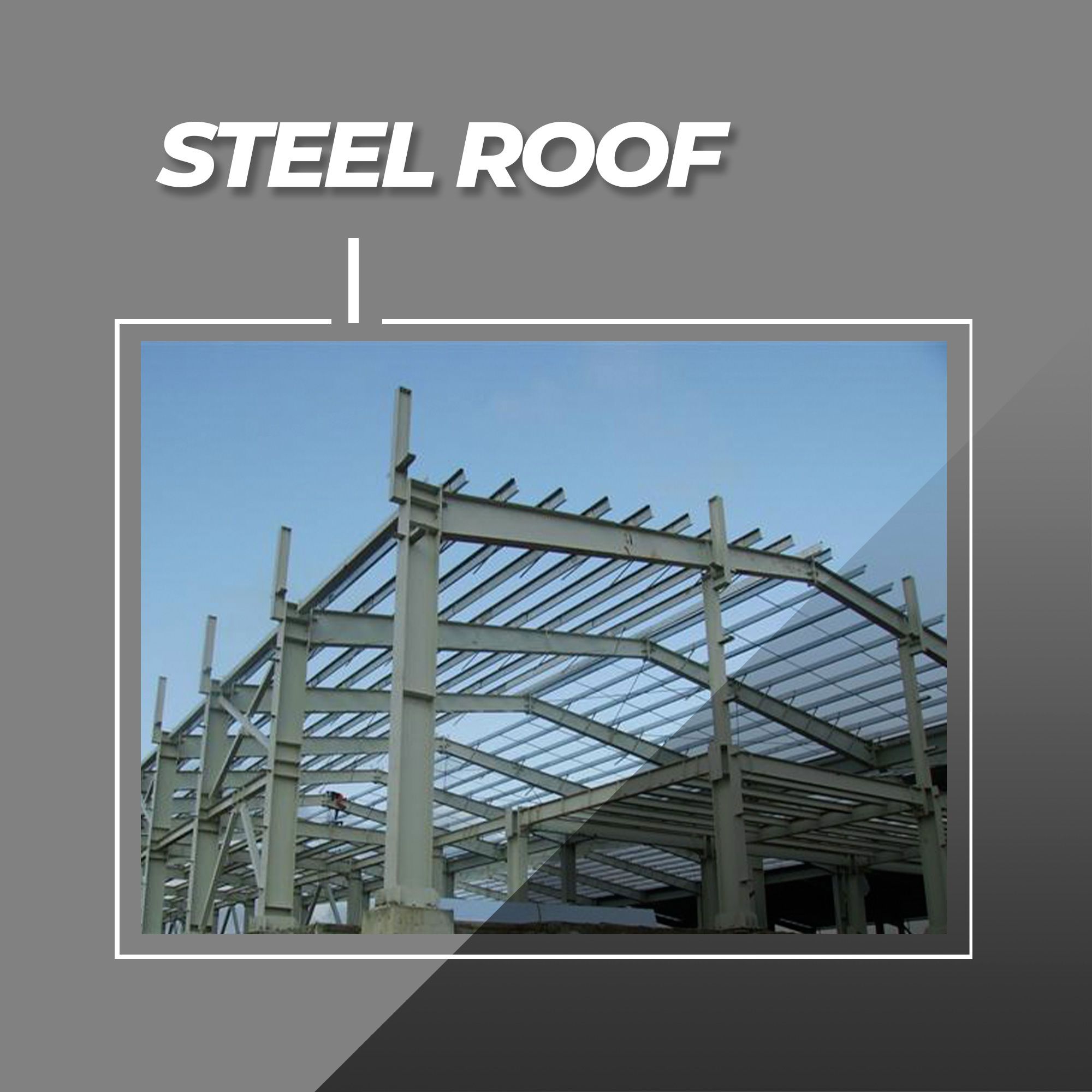 Steel Roof